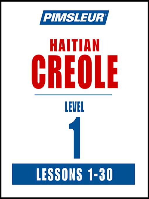 Title details for Pimsleur Haitian Creole Level 1 MP3 by Pimsleur - Available